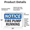 Signmission Fire Pump Running OSHA Notice Sign, Vinyl Decal, 24in W x 18in L, 2PK OS-2PACK-NS-D-1824-L-12640 - alternate 2